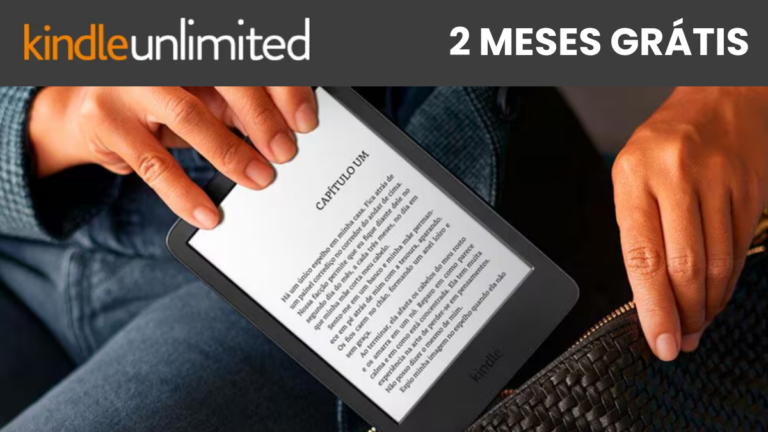 2 meses grátis de Kindle Unlimited na Semana do Consumidor